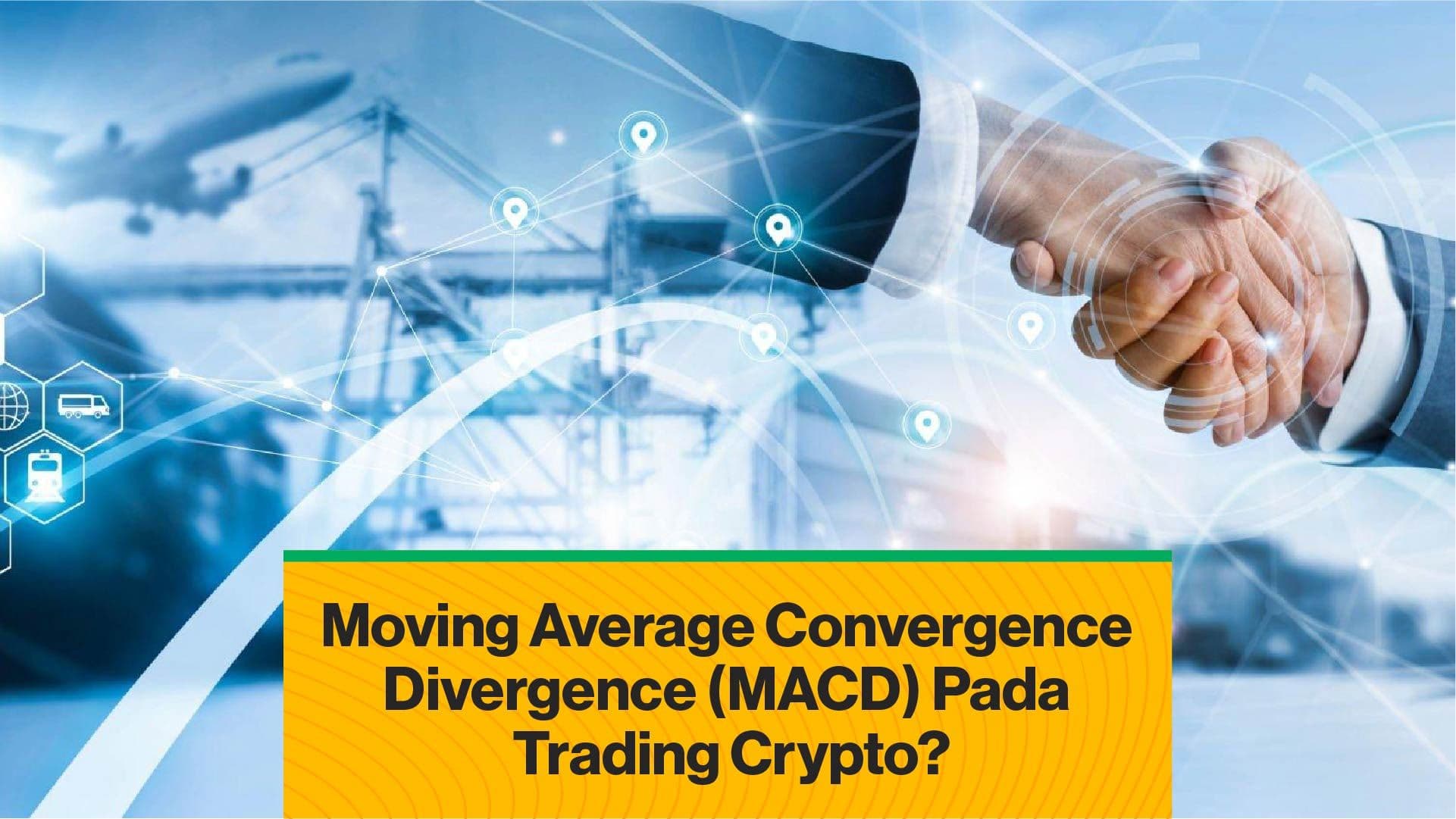 Apa Itu Moving Average Convergence Divergence (MACD) Pada Trading Kripto? (Coindesk Indonesia)