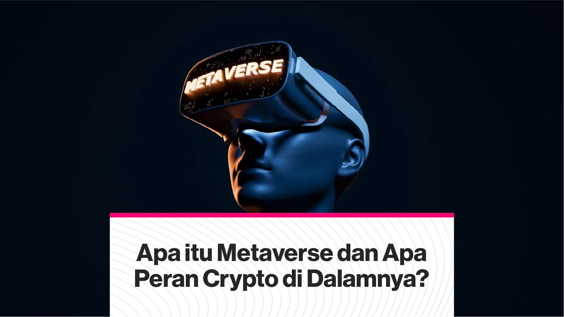 Mengapa metaverse itu penting? (Foto CDI)