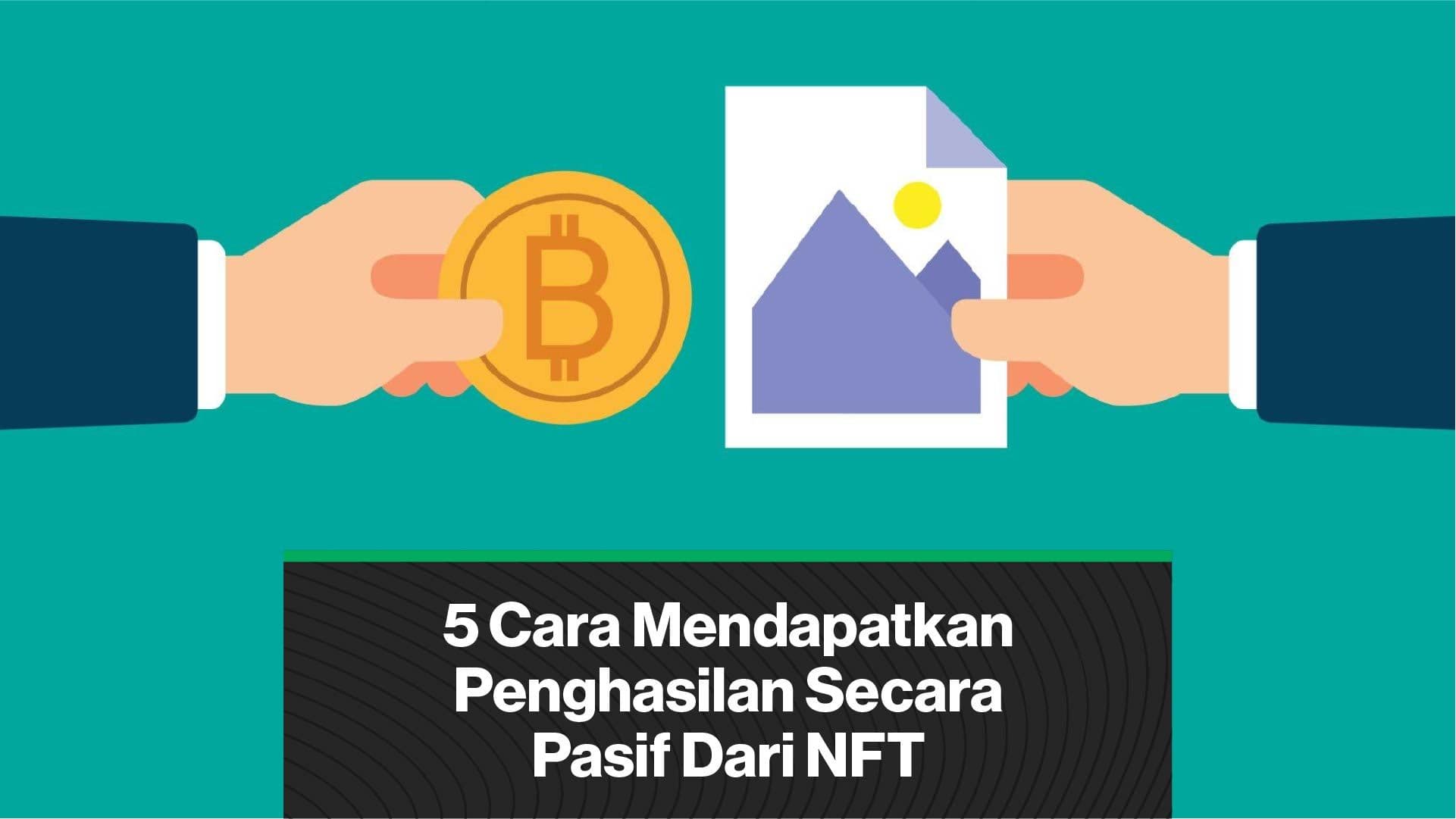 Berikut merupakan cara memperoleh uang dari NFT selain jual beli. (Foto CDI)